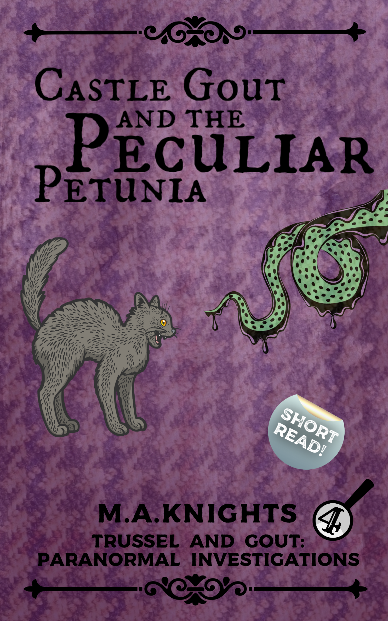 Castle Gout and the Peculiar Petunia